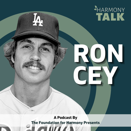 From Dreaming to the Dodgers with Legendary Baseball Player Ron Cey