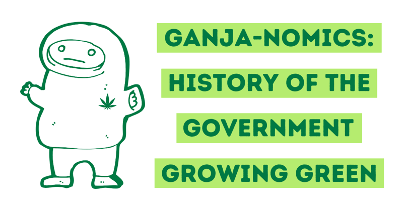 Ganja-nomics: