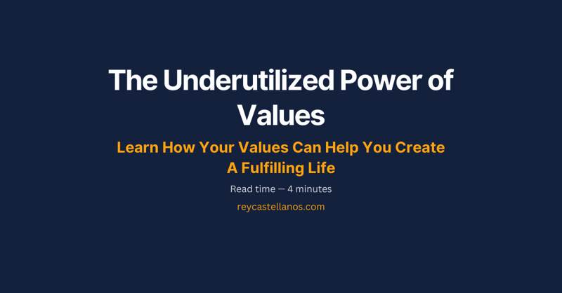 The Underutilized Power of Values