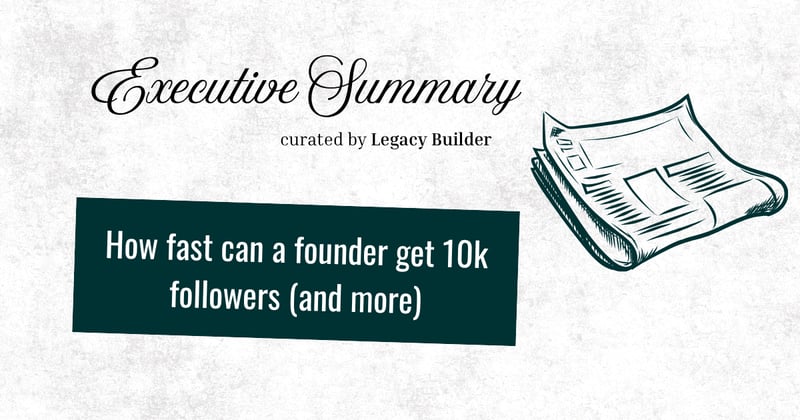 How fast can a founder get 10k followers (and more)