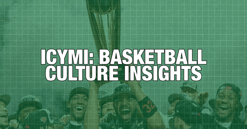 🧡 ICYMI: Basketball Culture Insights - December 19, 2025