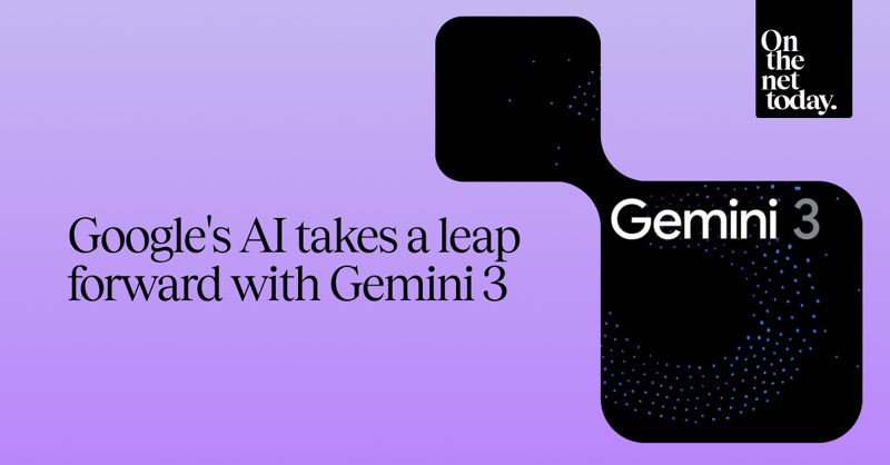🤖 Google's AI takes a leap forward with Gemini 3