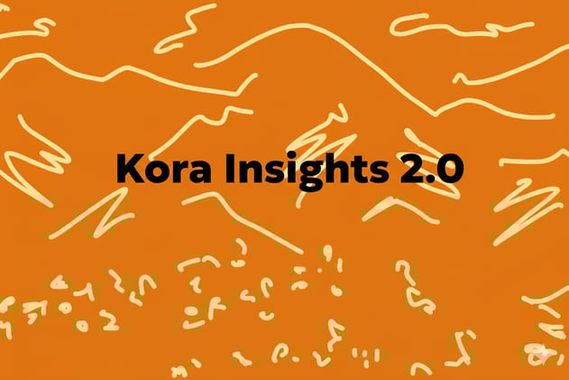 Announcing Kora Insights 2.0