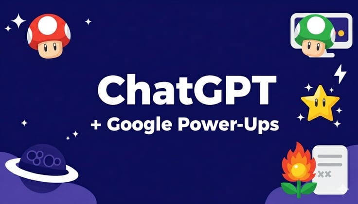 👨‍🚀 Power-ups for ChatGPT & Google