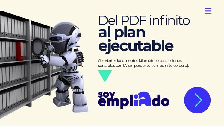 Del PDF infinito al plan ejecutable