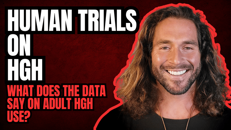 Looking at HGH in Human Trials
