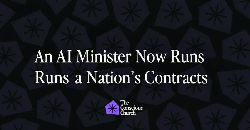 🤯 An AI Minister Now Runs a Nation’s Contracts