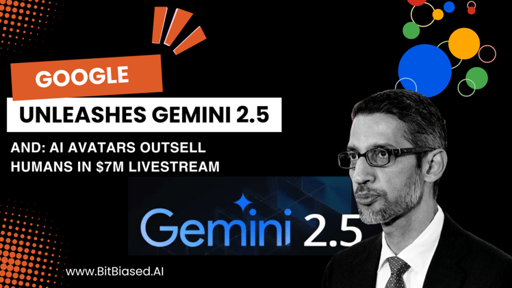 Google Unleashes Gemini 2.5