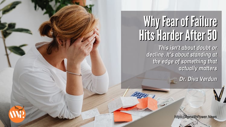Why Fear of Failure Hits Harder After 50