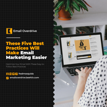 These Five Best Practices Will Make Email Marketing Easier