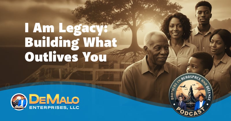 I Am Legacy: Building What Outlives You