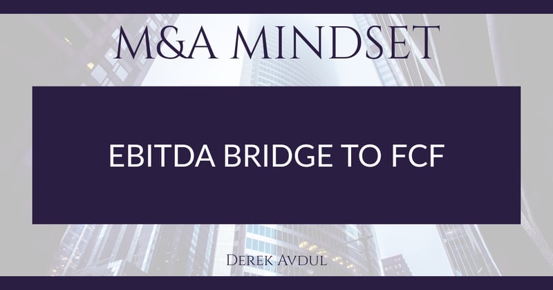 EBITDA Bridge to FCF