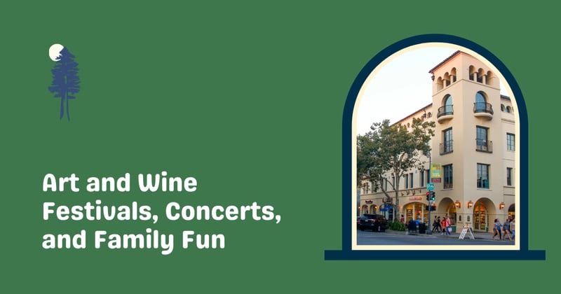 🎨 Art and Wine Festivals, Concerts, and Family Fun