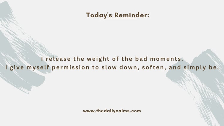 A slow day reset (Let your mind exhale) 