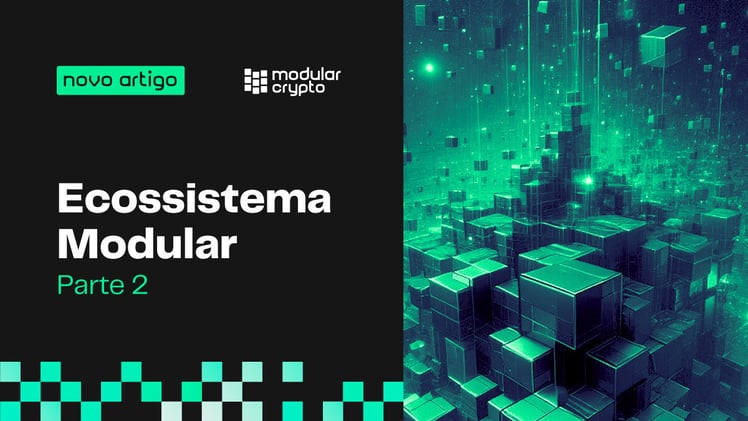 Um novo Paradigma: O Ecossistema Modular