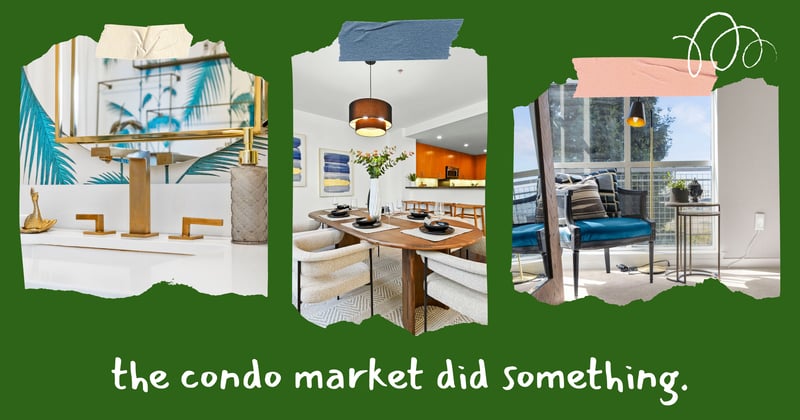 the condo market did something.
