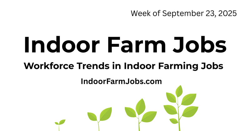 Workforce Trends in Indoor Farming Jobs
