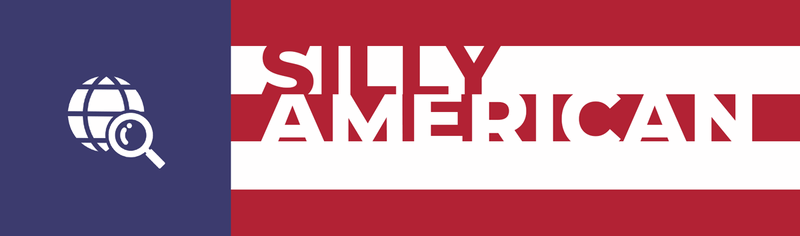 Silly American [February 10, 2025]