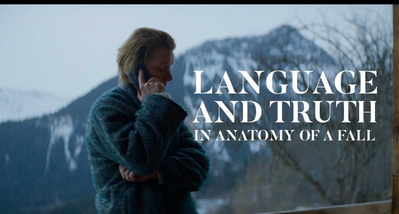 Language and Truth in Anatomy of a Fall