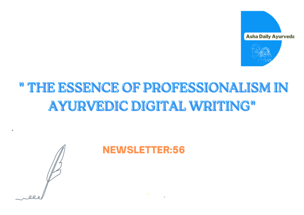 The Ayurvedic Alchemist: Navigating the Digital Realm with Professionalism