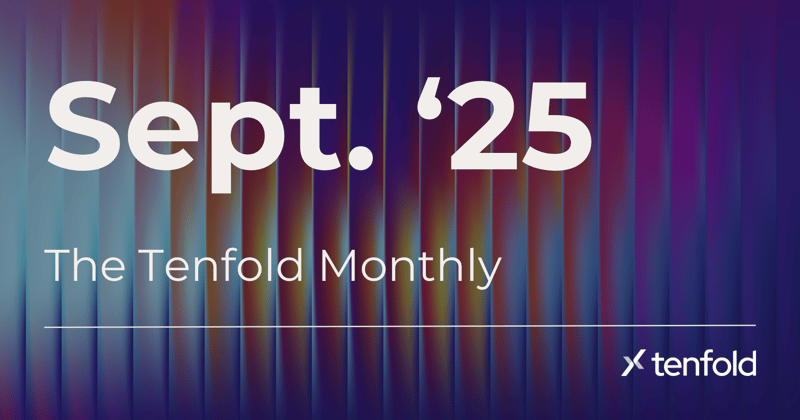 The Tenfold Monthly