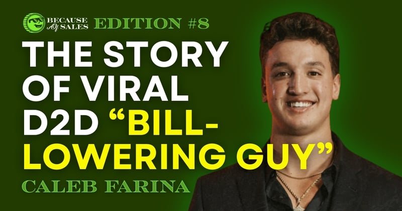 😎 "The Bill Lowering Guy", how Apple killed cold calling, and insights from $100k/mo as a 1099 sales rep