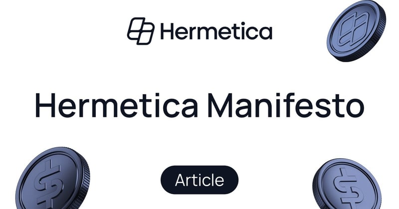 Hermetica Manifesto