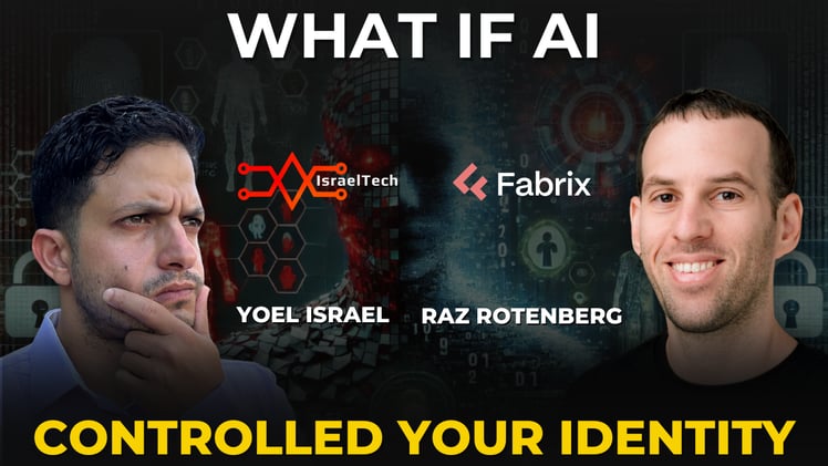 What If AI Controlled Your Identity ft Raz Rotenberg of Fabrix, AT&T Acquires 15% Stake in DriveNets, and more.
