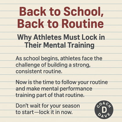 Back to School, Back to Routine: Why Athletes Must Lock in Their Mental Training