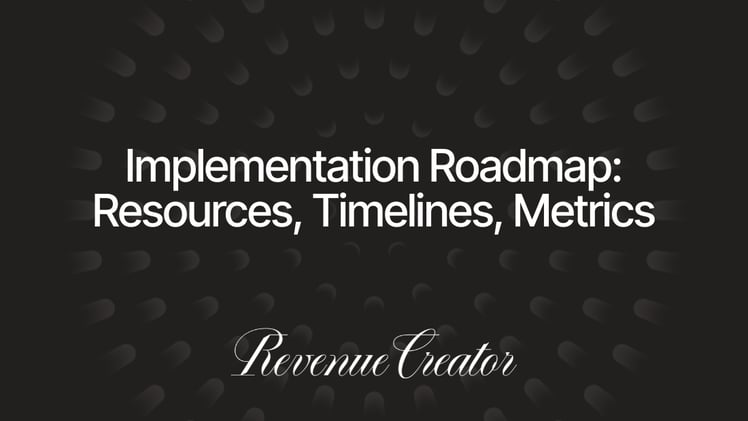 Implementation Roadmap