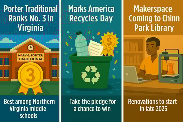 2025 school rankings: Porter No. 3 in VA; America Recycles Day events + prizes; Chinn Park to add study rooms, small biz center