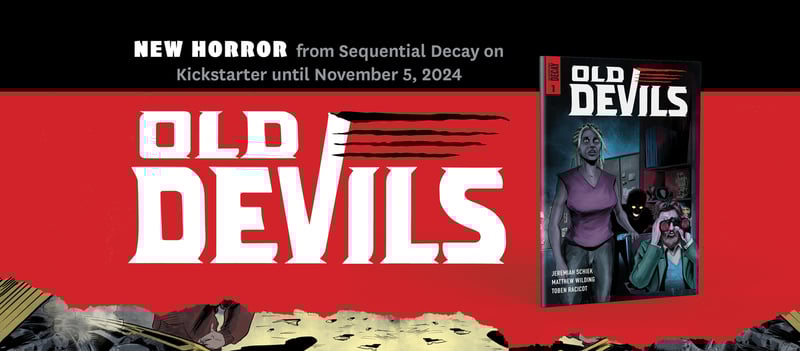 Only 7 more days to back OLD DEVILS #1 on Kickstarter