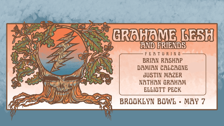 Oteil & Friends (2 Nights!), Grahame Lesh & Friends, The Polish Ambassador and MORE at Brooklyn Bowl!