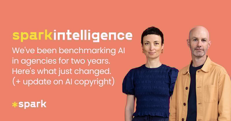 Spark Intelligence #45: Only 15% of agencies have built AI into how they actually operate. Where do you sit?