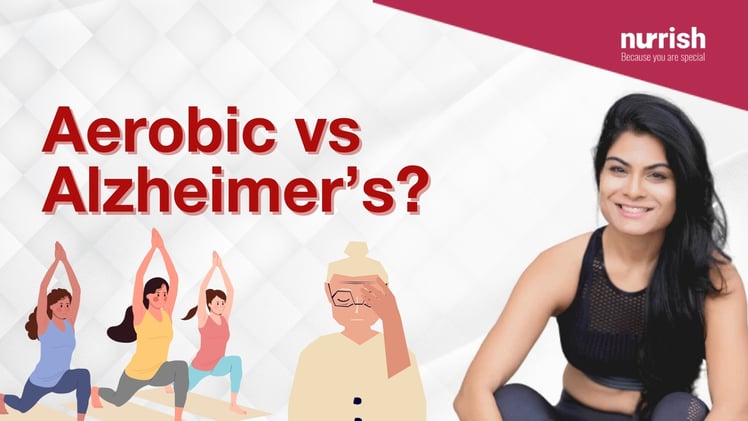 Aerobic vs Alzheimer’s?