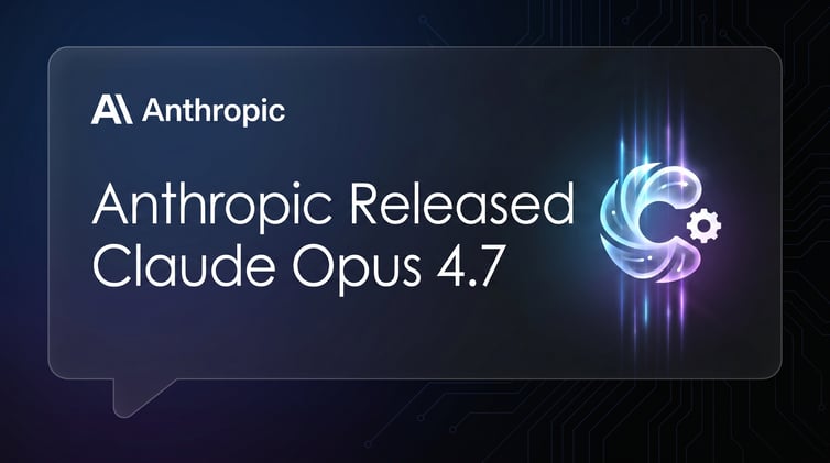 Anthropic Released Claude Opus 4.7 