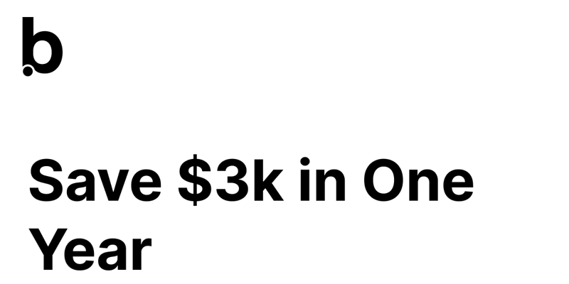 Save $3k in One Year