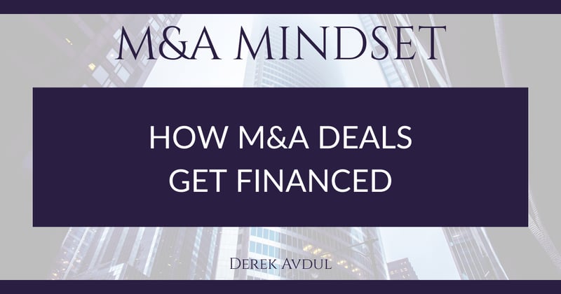 How M&A Deals Get Financed