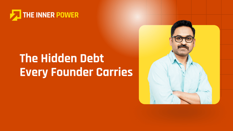 The Hidden Debt Every Founder Carries