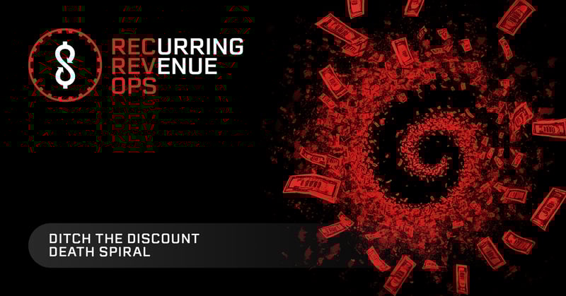 DITCH THE DISCOUNT DEATH SPIRAL