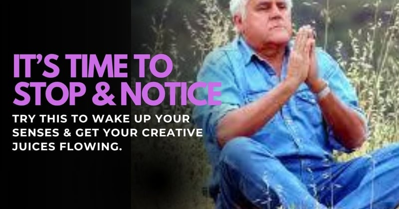 It’s time to STOP & NOTICE 