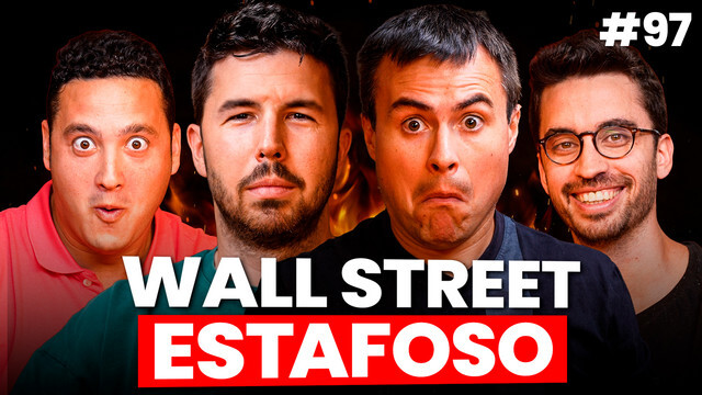 🔥#97: El mayor SCAM de Wall Street