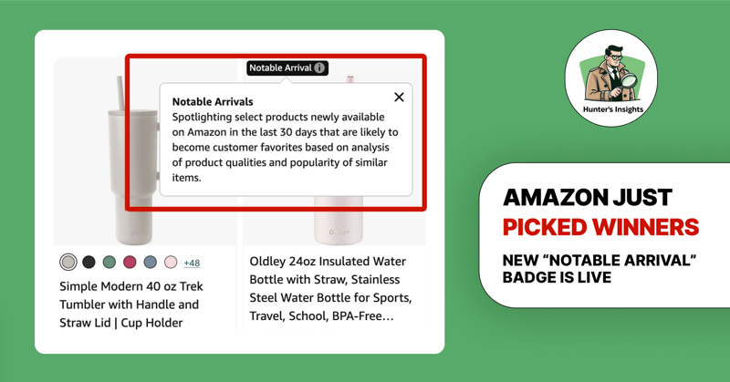 Amazon’s AI Picks Favorites — “Notable Arrival” Labels Are Rolling Out
