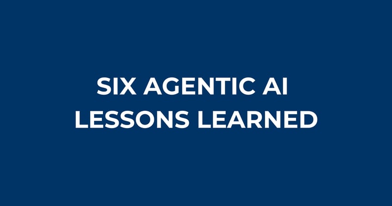 McKinsey reveals 6 lessons from 50+ agentic AI deployments