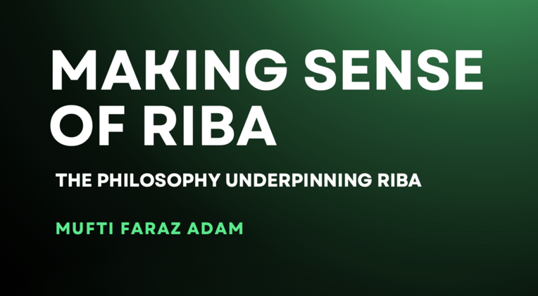 What Riba Really Means — and Why It Still Matters