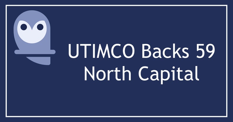 UTIMCO Backs 59 North Capital