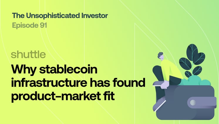 Why stablecoin infrastructure has found product–market fit