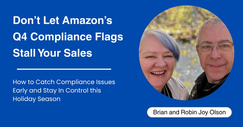Don’t Let Amazon’s Q4 Compliance Flags Stall Your Sales