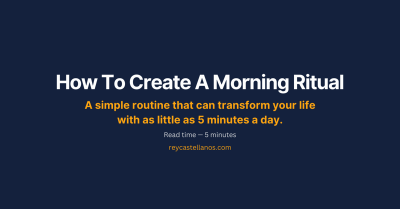How To Create A Morning Ritual 