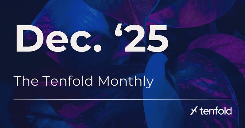 The Tenfold Monthly